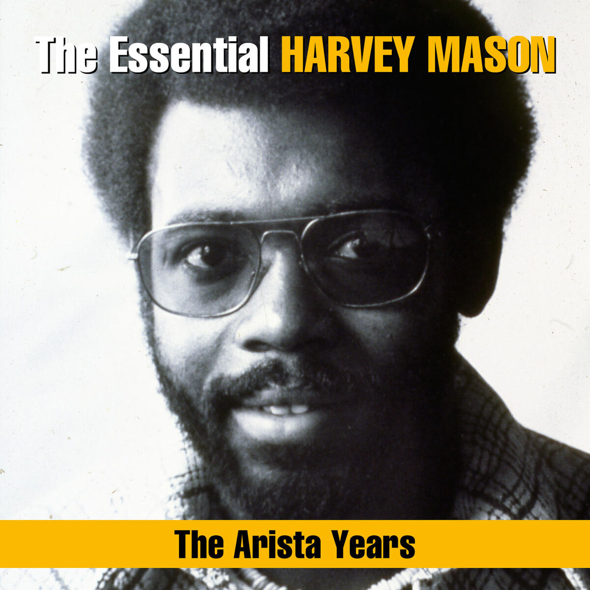 Album cover of The Essential Harvey Mason - The Arista Years