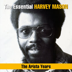 Cover of The Essential Harvey Mason - The Arista Years