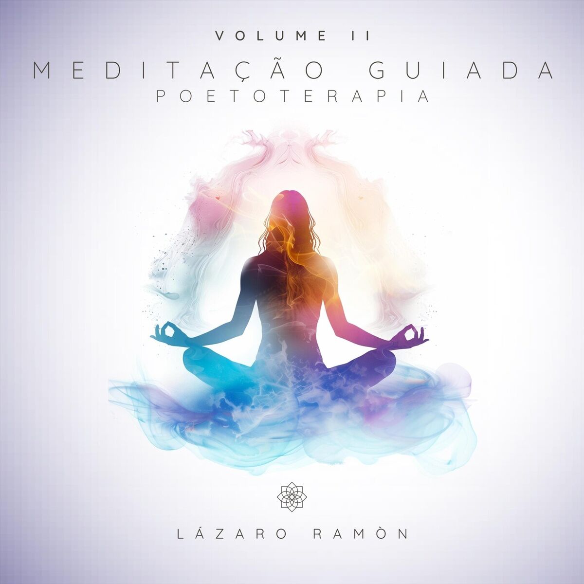 Album cover of Meditação Guiada Poetoterapia, Vol. 2
