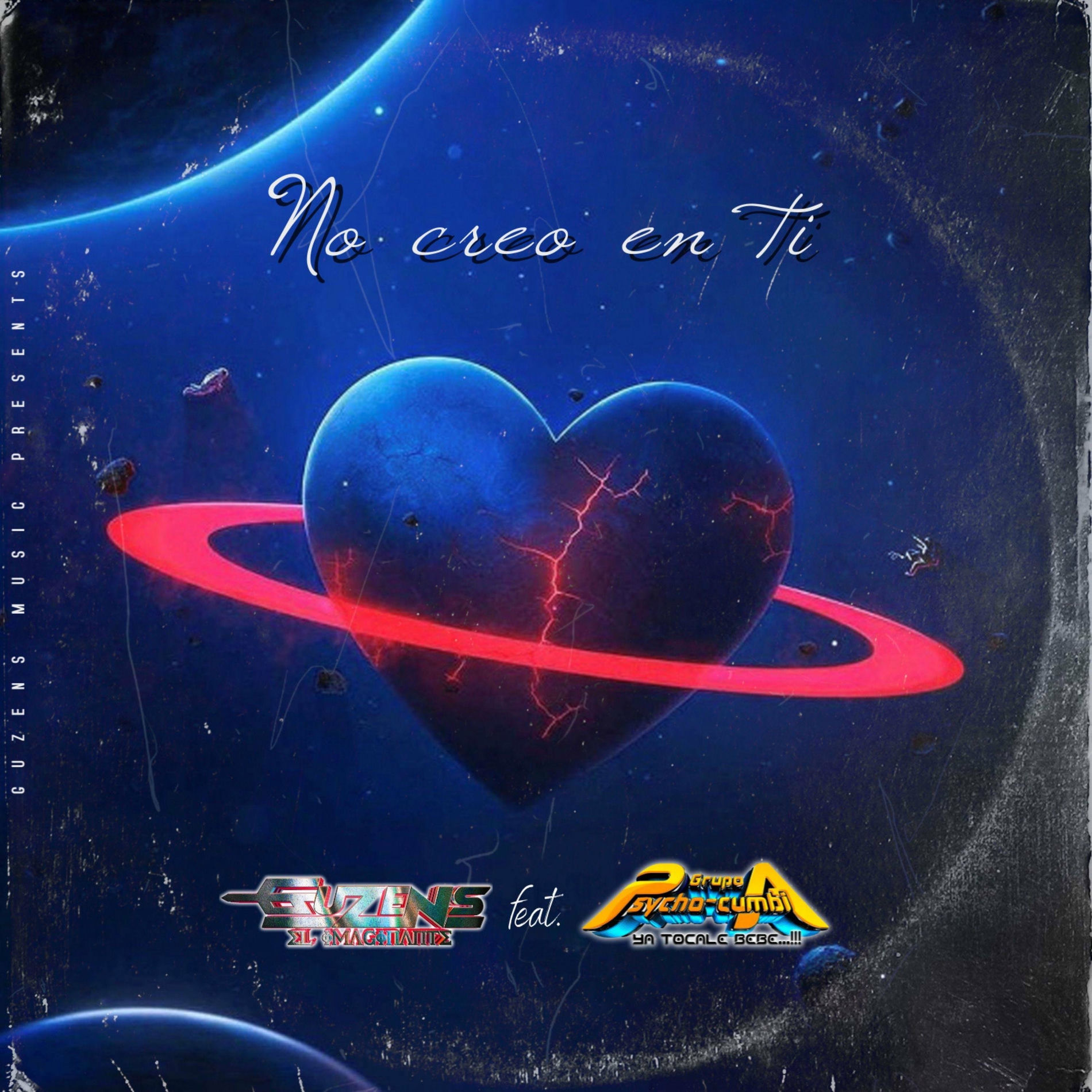 Album cover of No creo en ti (feat. Grupo Psycho Cumbia)