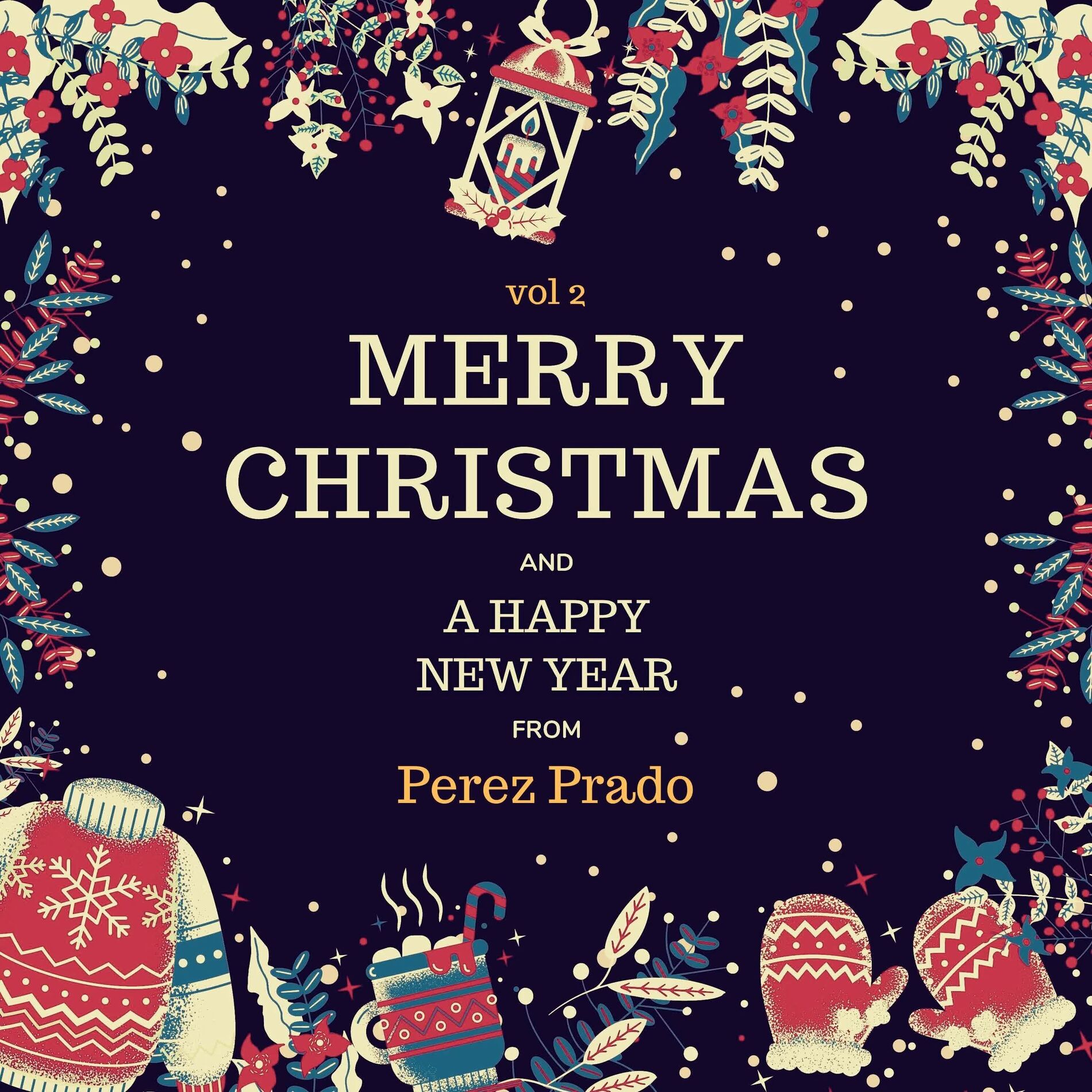 Album cover of Merry Christmas and A Happy New Year from Perez Prado, Vol. 2