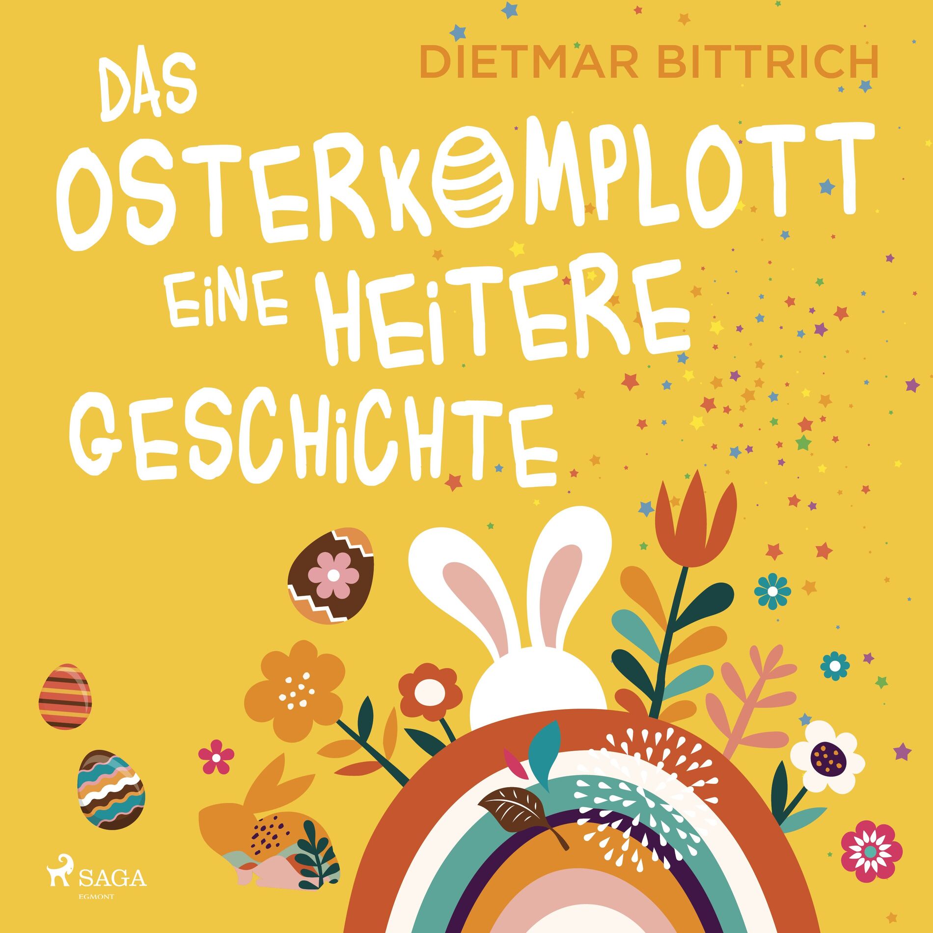 Album cover of Kapitel 1.1 - Das Osterkomplott - Eine heitere Geschichte
