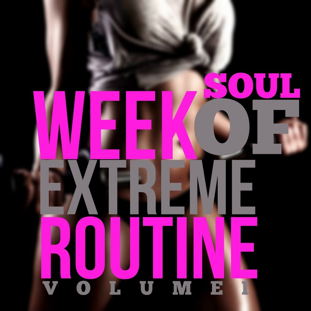 Picture of Week of Extreme Routine, Vol. 1