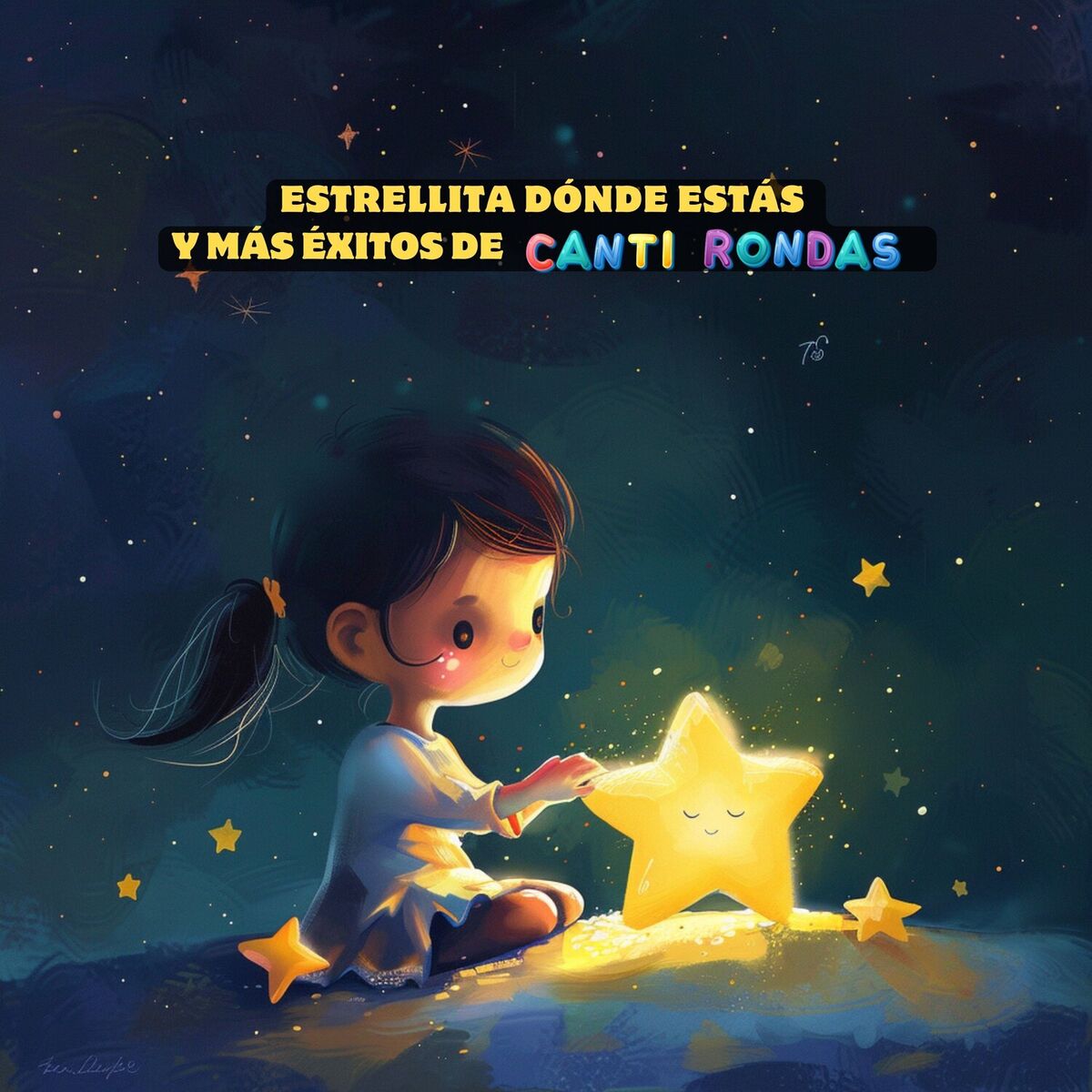 Album cover of Estrellita Donde Estás y Más Éxitos de Canti Rondas