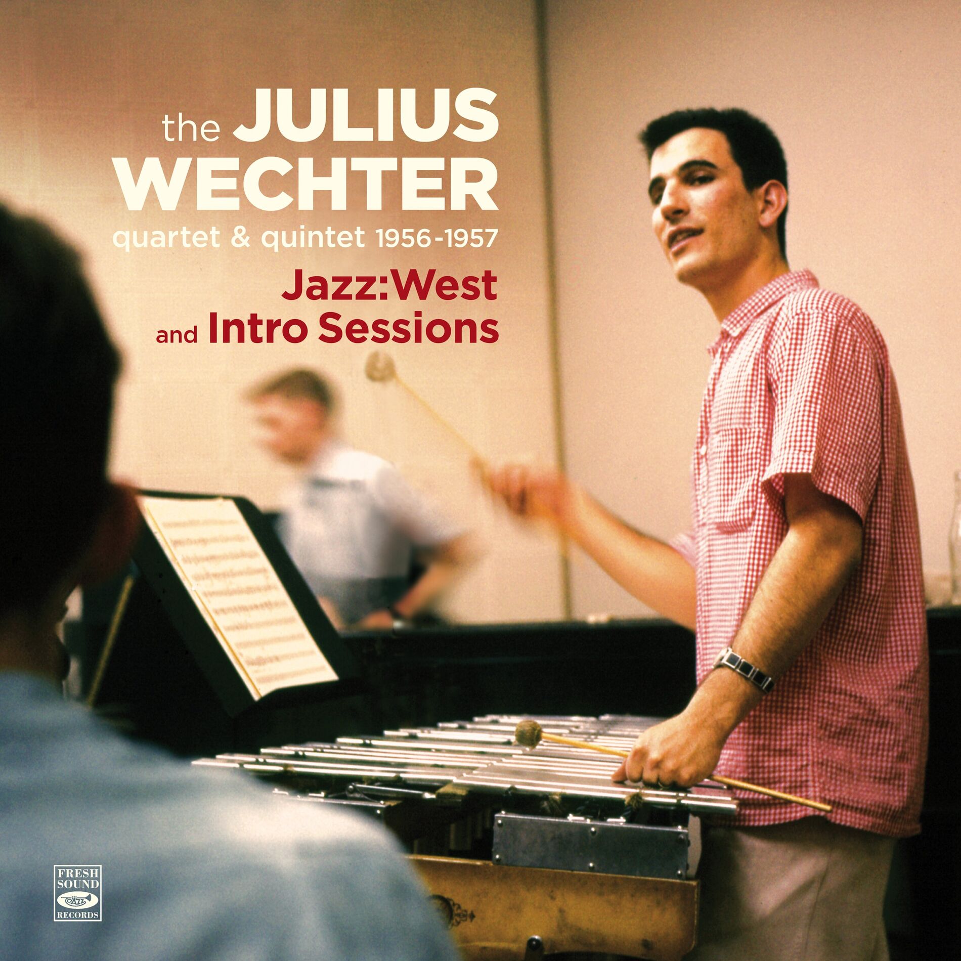 Album cover of Quartet & Quintet 1956-1957 · Jazz:west and Intro Sessions