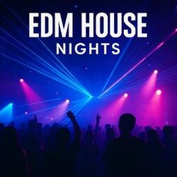 EDM House Nights