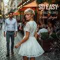 So Easy (To Fall In Love)