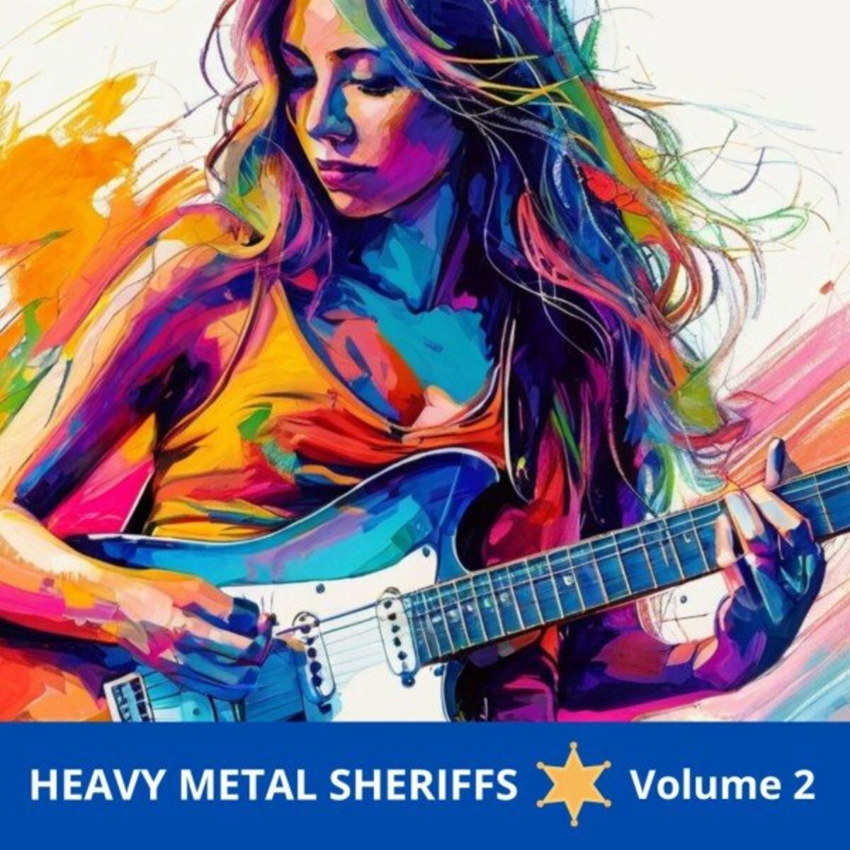 Album cover of Heavy Metal Sheriffs, Vol. 2
