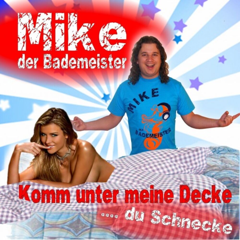 Picture of Komm unter meine Decke ( Du Schnecke) (Das geht ab auf Mallorca - Beim Oktoberfest - Beim Après Ski und im Karneval - Hits)