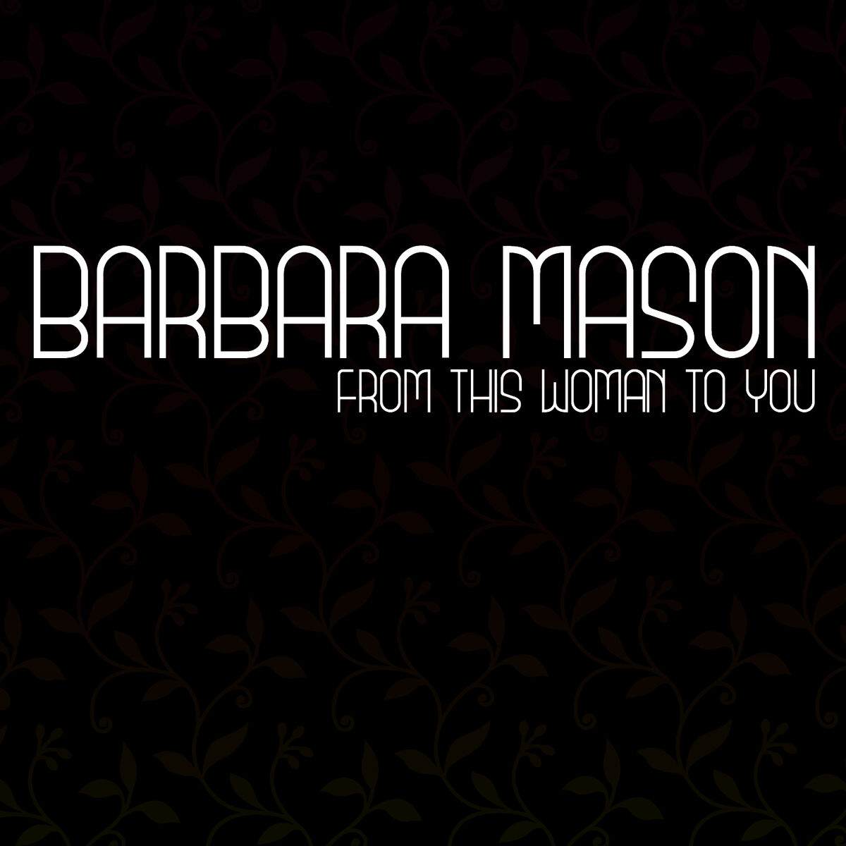 Album cover of From This Woman To You