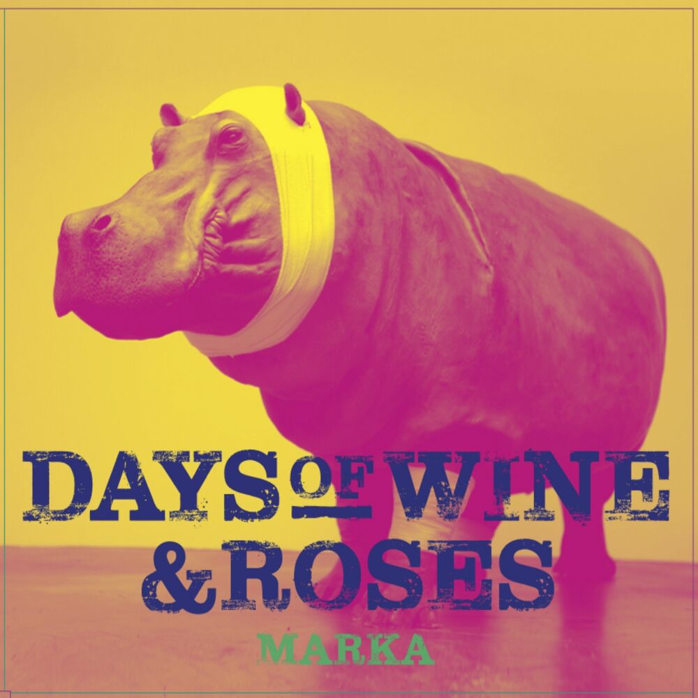 Picture of Days of Wine and Roses