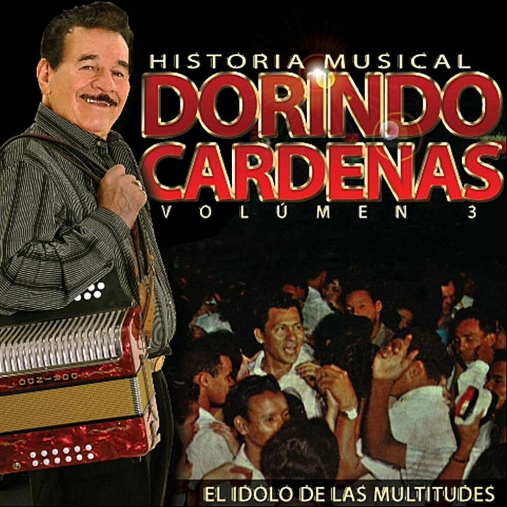 Picture of Dorindo Cardenas Historia Musical, Vol. 3