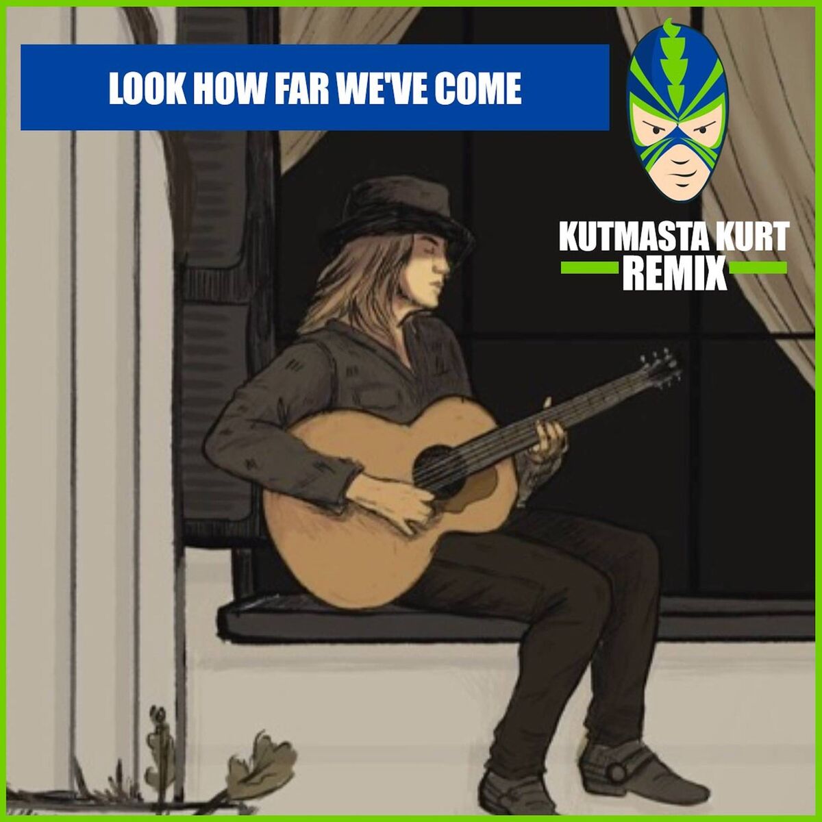 Album cover of Look How Far We've Come (Kutmasta Kurt Remix)