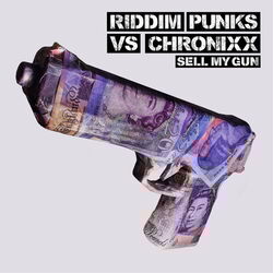Cover of Sell My Gun (Riddim Punks vs. Chronixx)