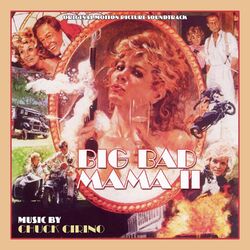 Cover of Big Bad Mama II (Original Motion Picture Soundtrack)