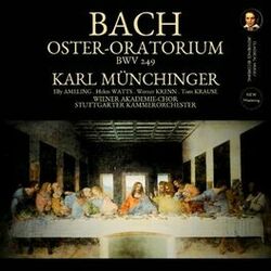 Cover of Bach: Oster-Oratorium, BWV 249 by Karl Münchinger (2024 Remastered, Ludwigsburg 1968)