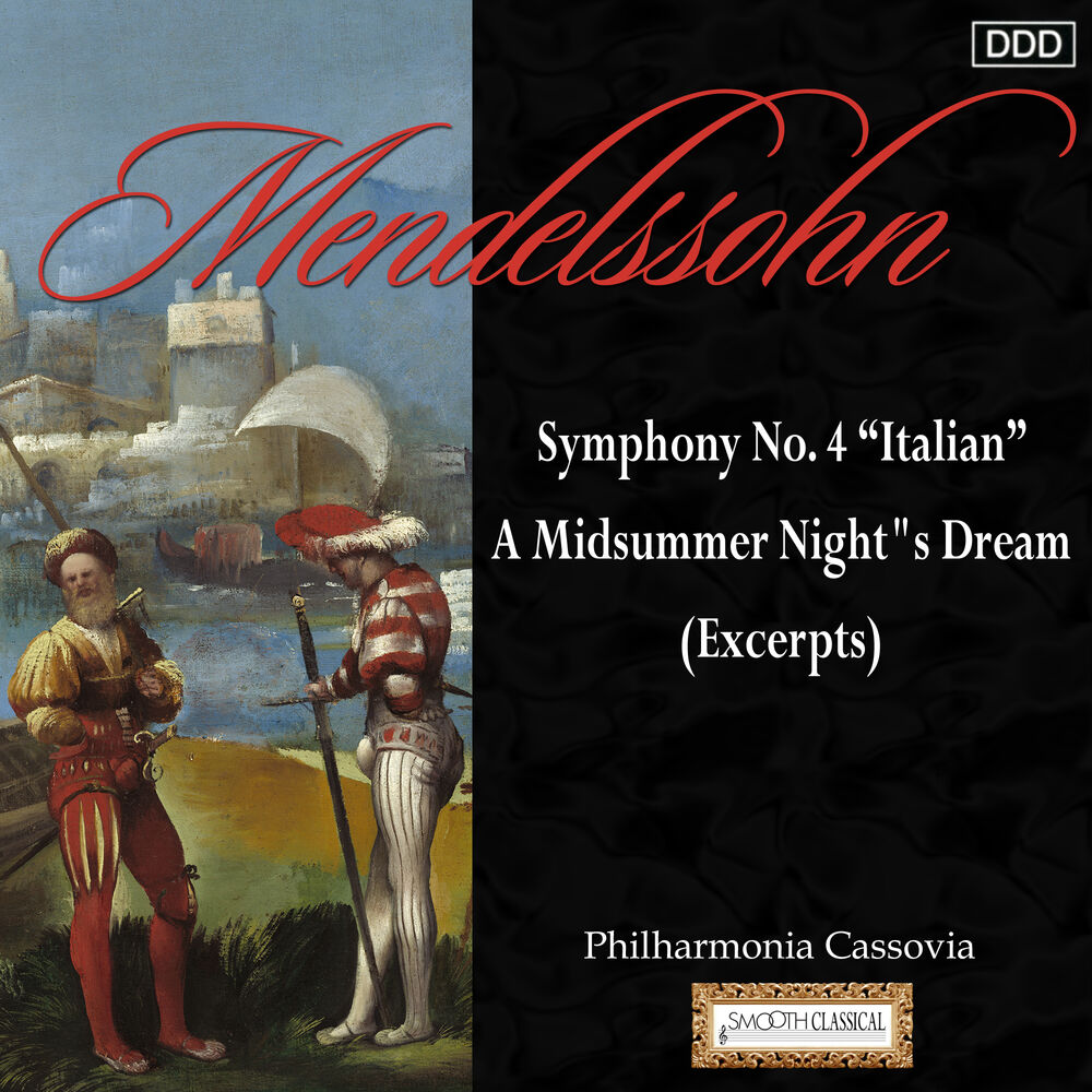 Picture of Mendelssohn: Symphony No. 4, "Italian" - A Midsummer Night"s Dream (Excerpts)