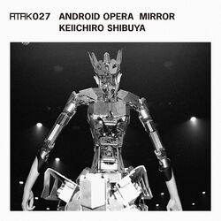 Cover of ATAK027 ANDROID OPERA MIRROR