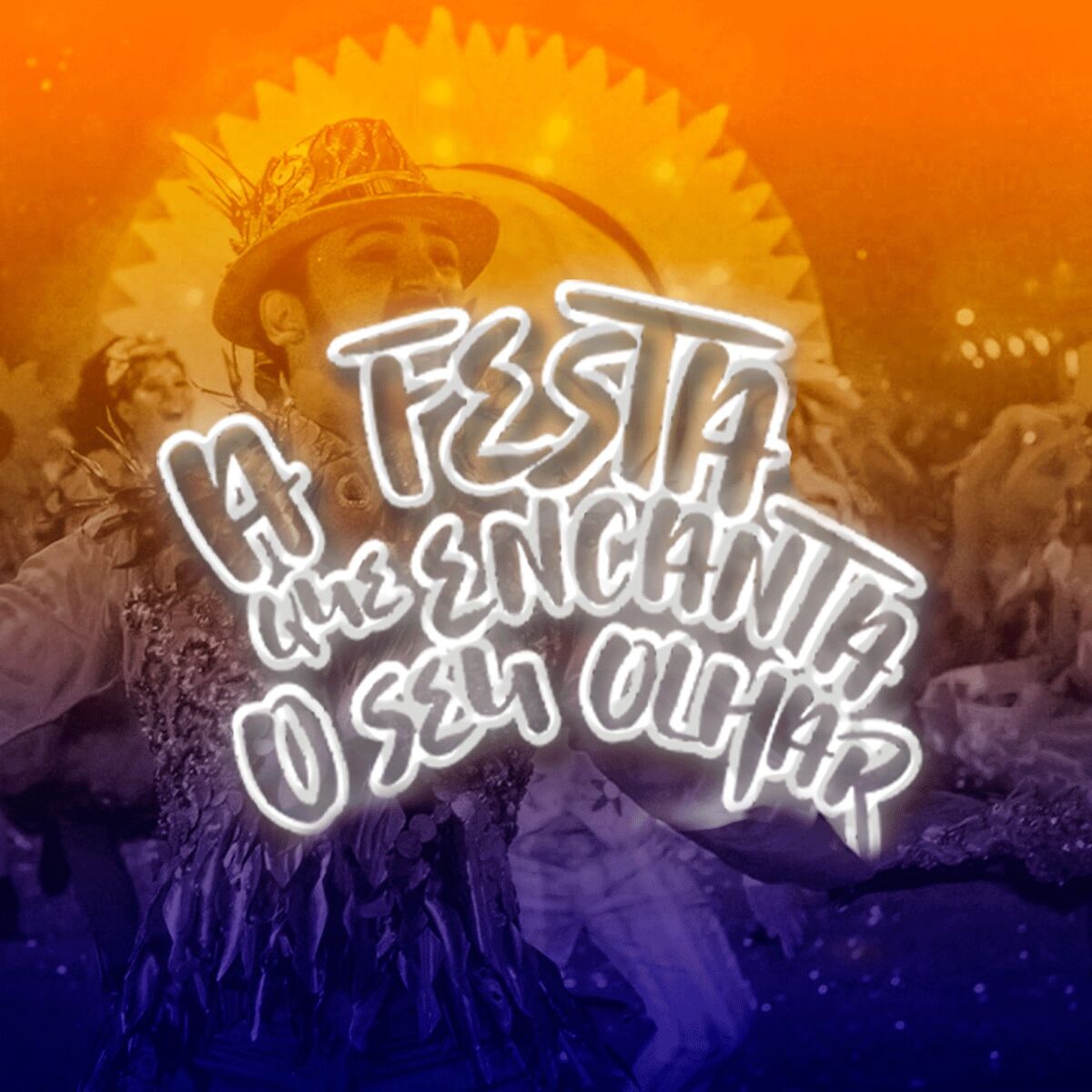 Album cover of A Festa Que Encanta o Seu Olhar