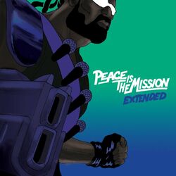 Cover of Peace Is The Mission (Extended)