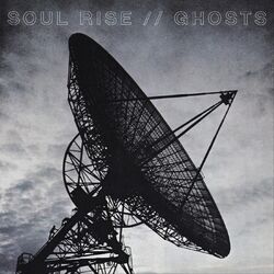 Cover of Soul Rise // Ghosts