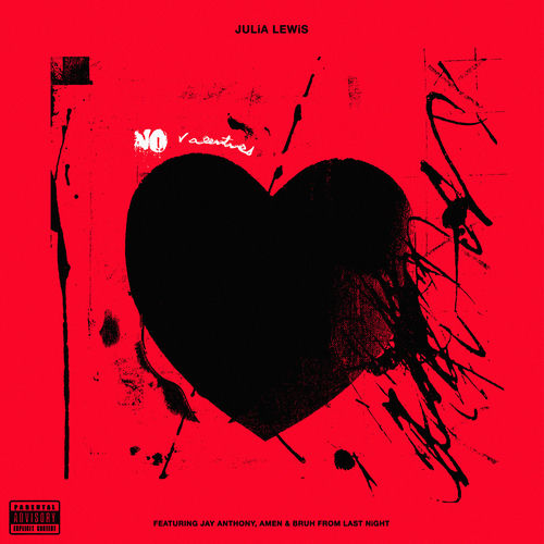 No Valentines (feat. Jay Anthony, Amen & Bruh From Last Night) artwork