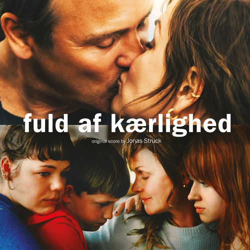 Fuld af Kærlighed (Original Soundtrack)