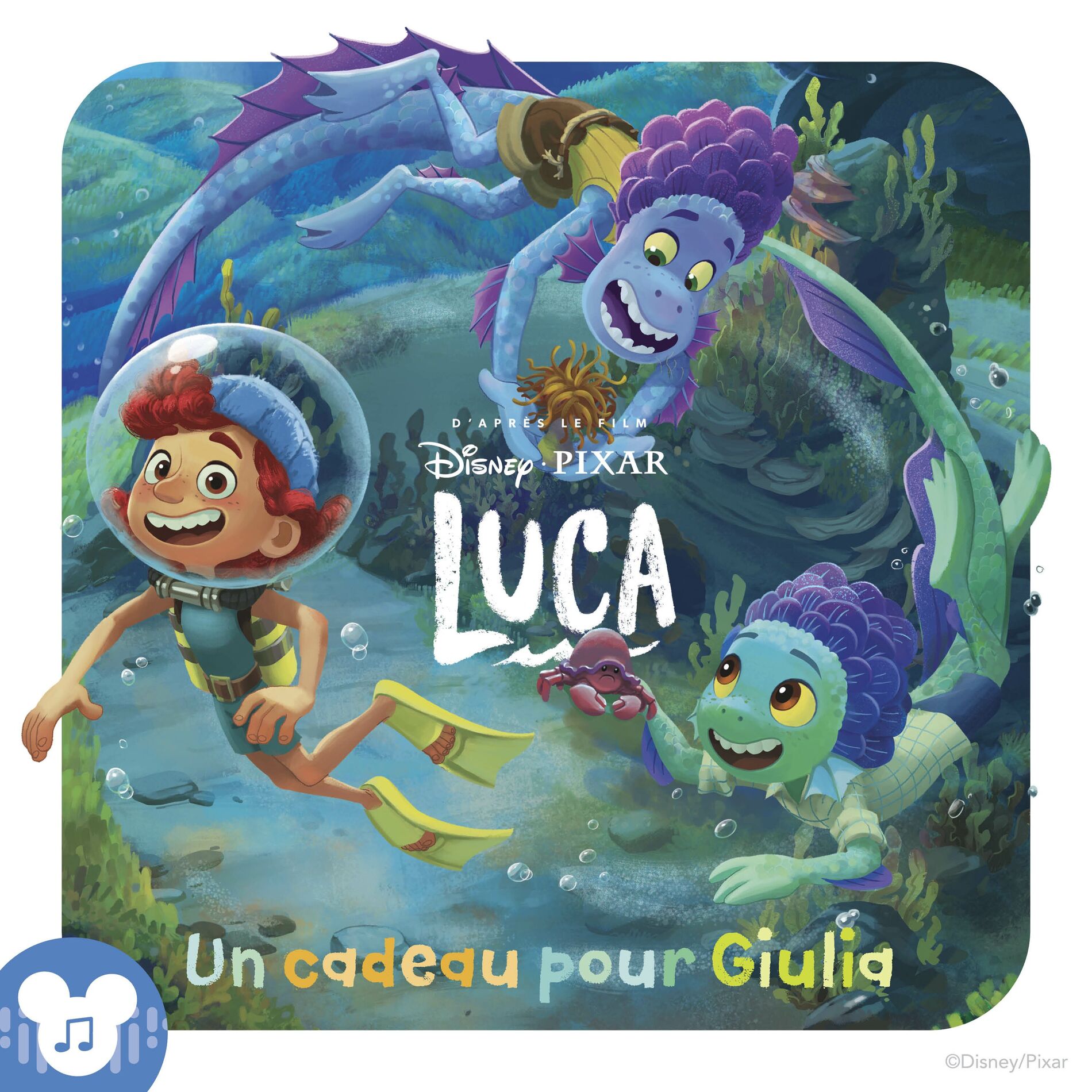 Album cover of Un cadeau pour Giulia (une histoire inspirée du film Disney Pixar Luca) : Disney/Pixar Luca (Disney/Pixar Luca)