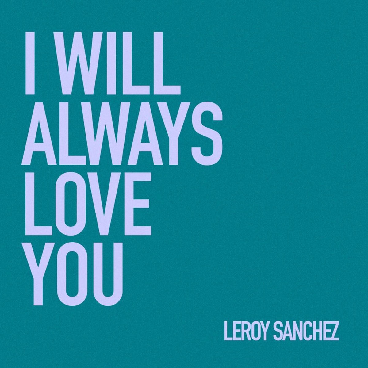 Album cover of I Will Always Love You