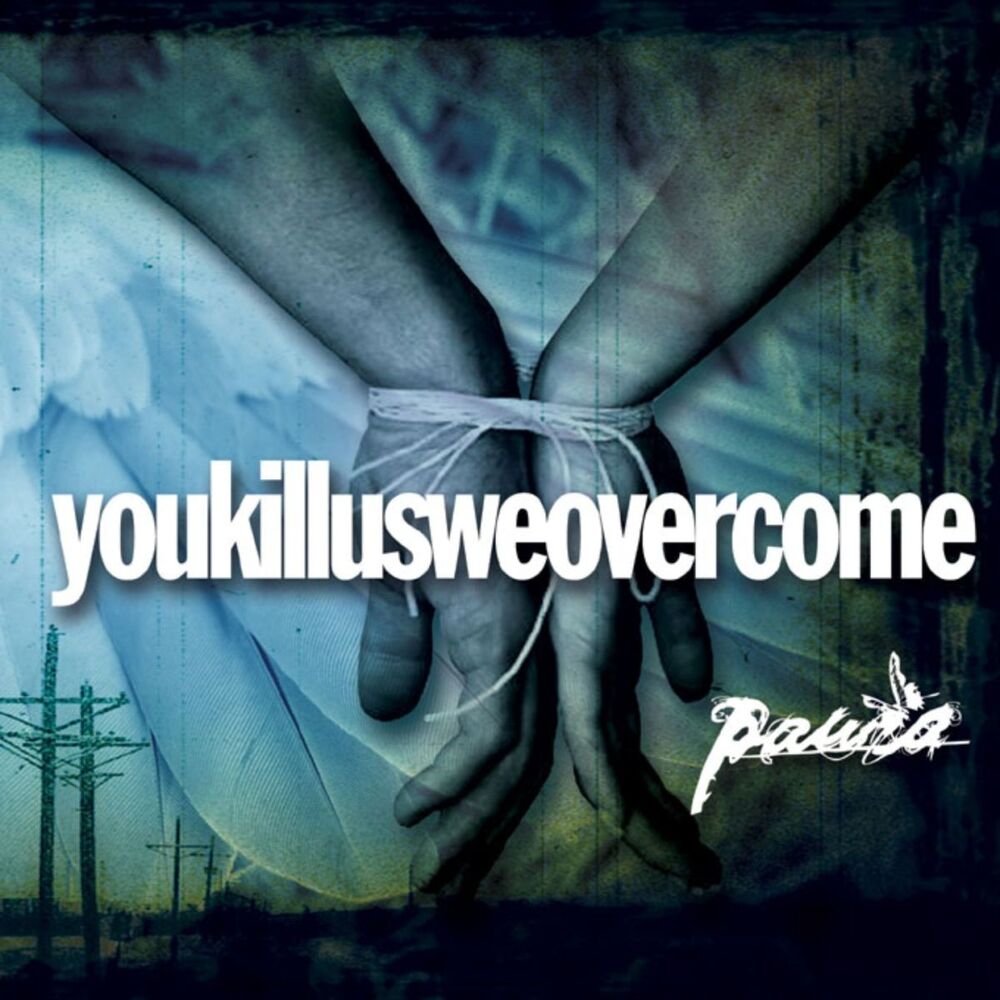 Picture of Youkillusweovercome