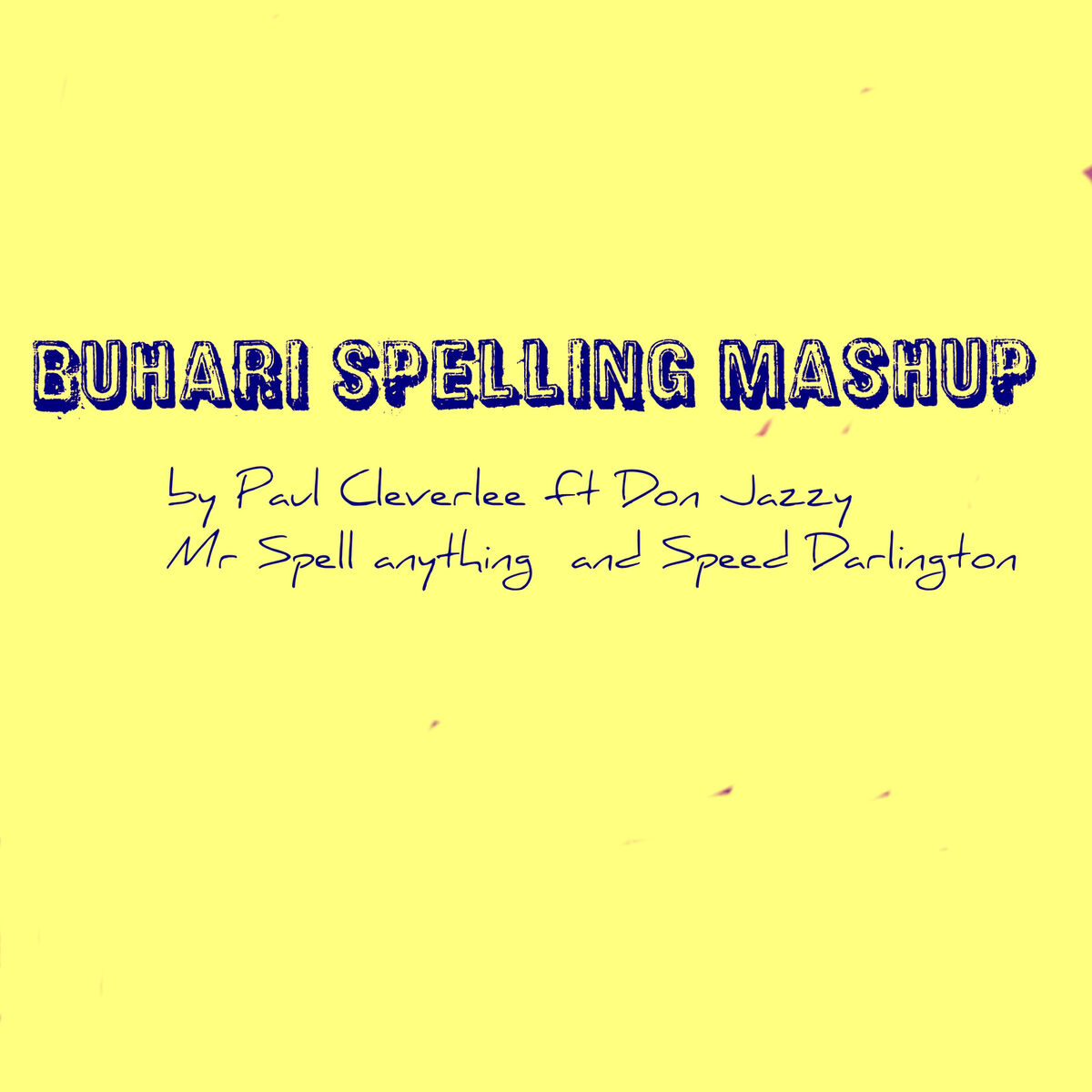 Album cover of Buhari Spelling Mashup