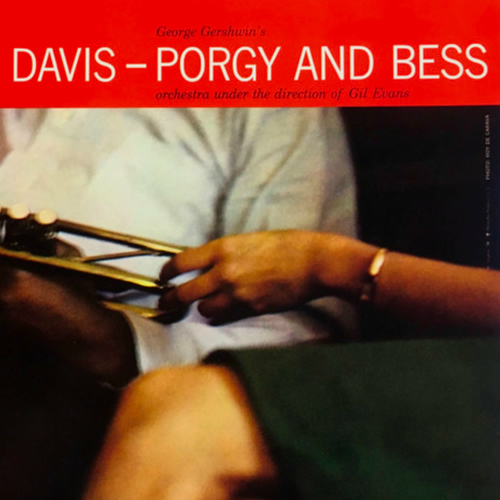 Miles Davis - Porgy And Bess | Deezer