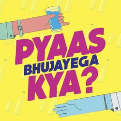 Cover of Pyaas Bujhayega Kya