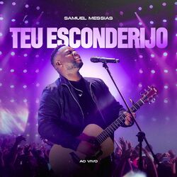 Cover of Teu Esconderijo (Ao Vivo)