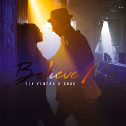 Cover of Believe Me (feat. DRUU)