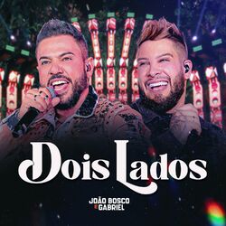 Cover of Dois Lados (Ao Vivo)
