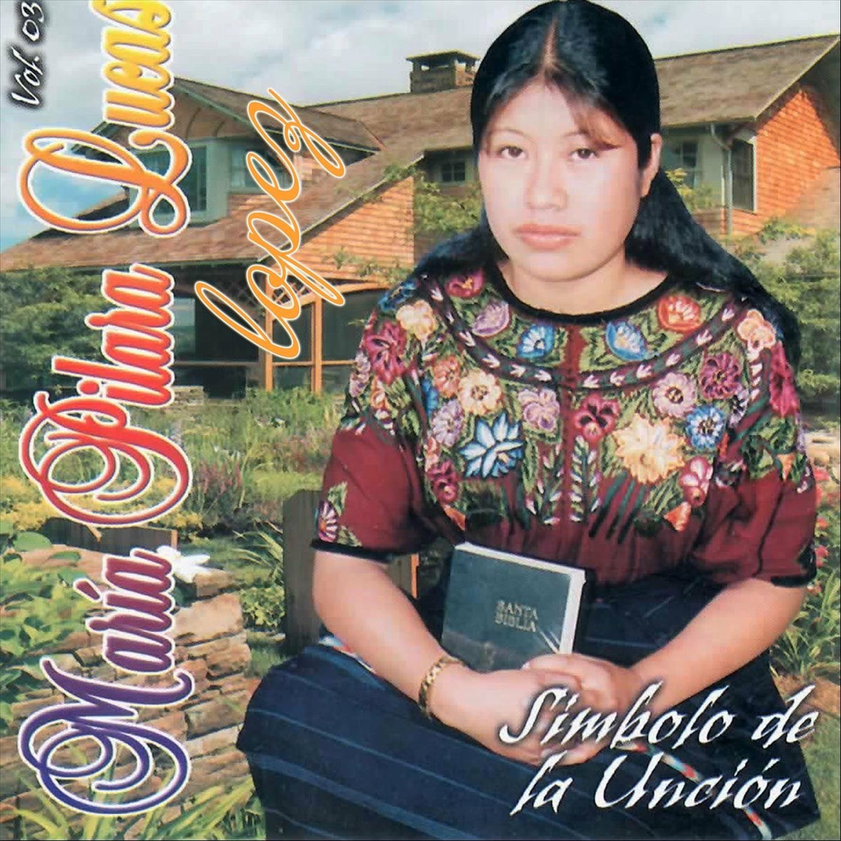 Album cover of Simbolo de la Unción, Vol 3