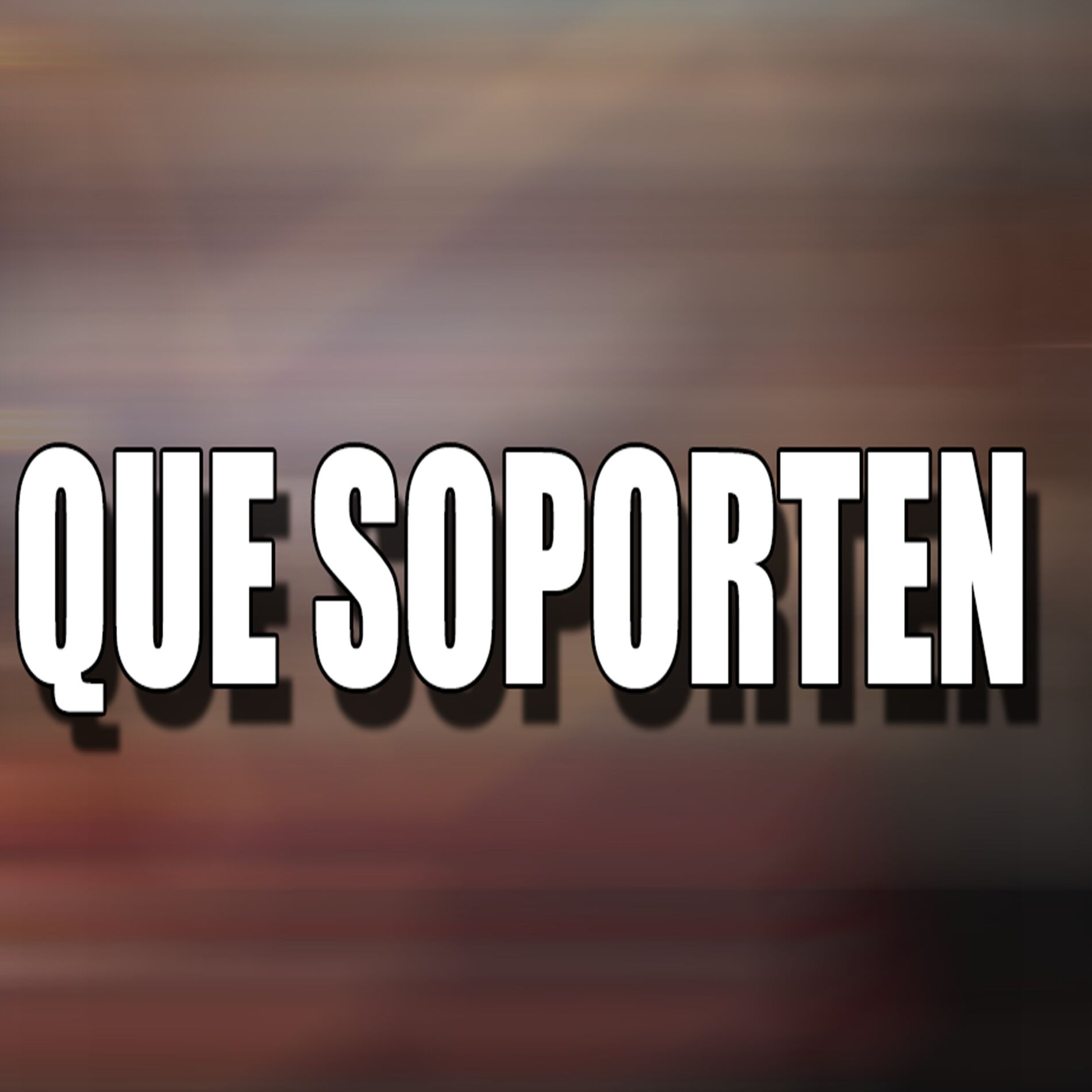 Album cover of Que Soporten (Remix)