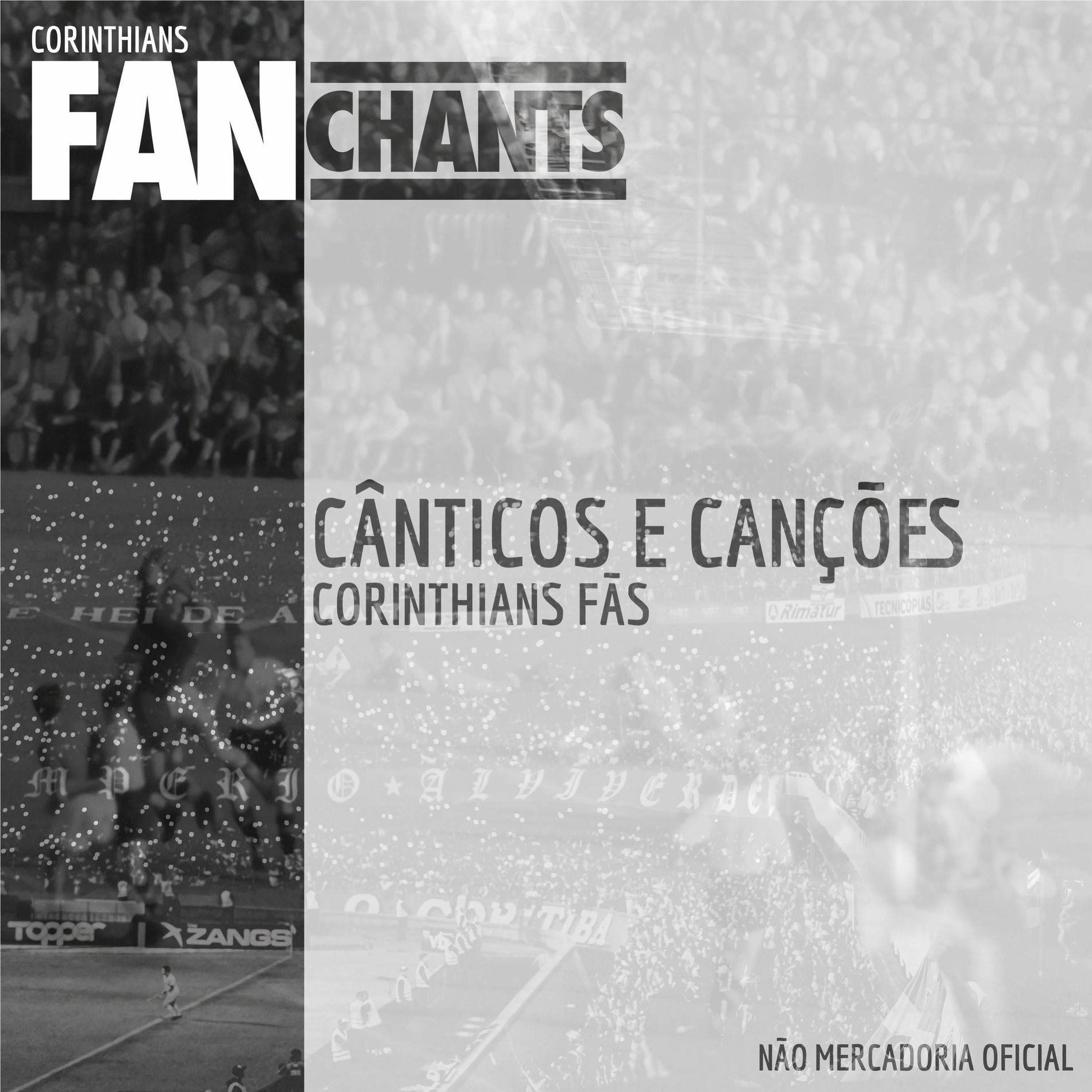 Album cover of Cânticos e Canções Corinthians Fãs