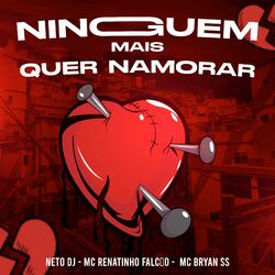Cover of NINGUEM MAIS QUER NAMORAR