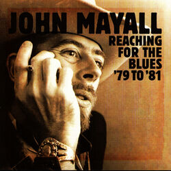 Cover of Reaching For The Blues '79 to '81