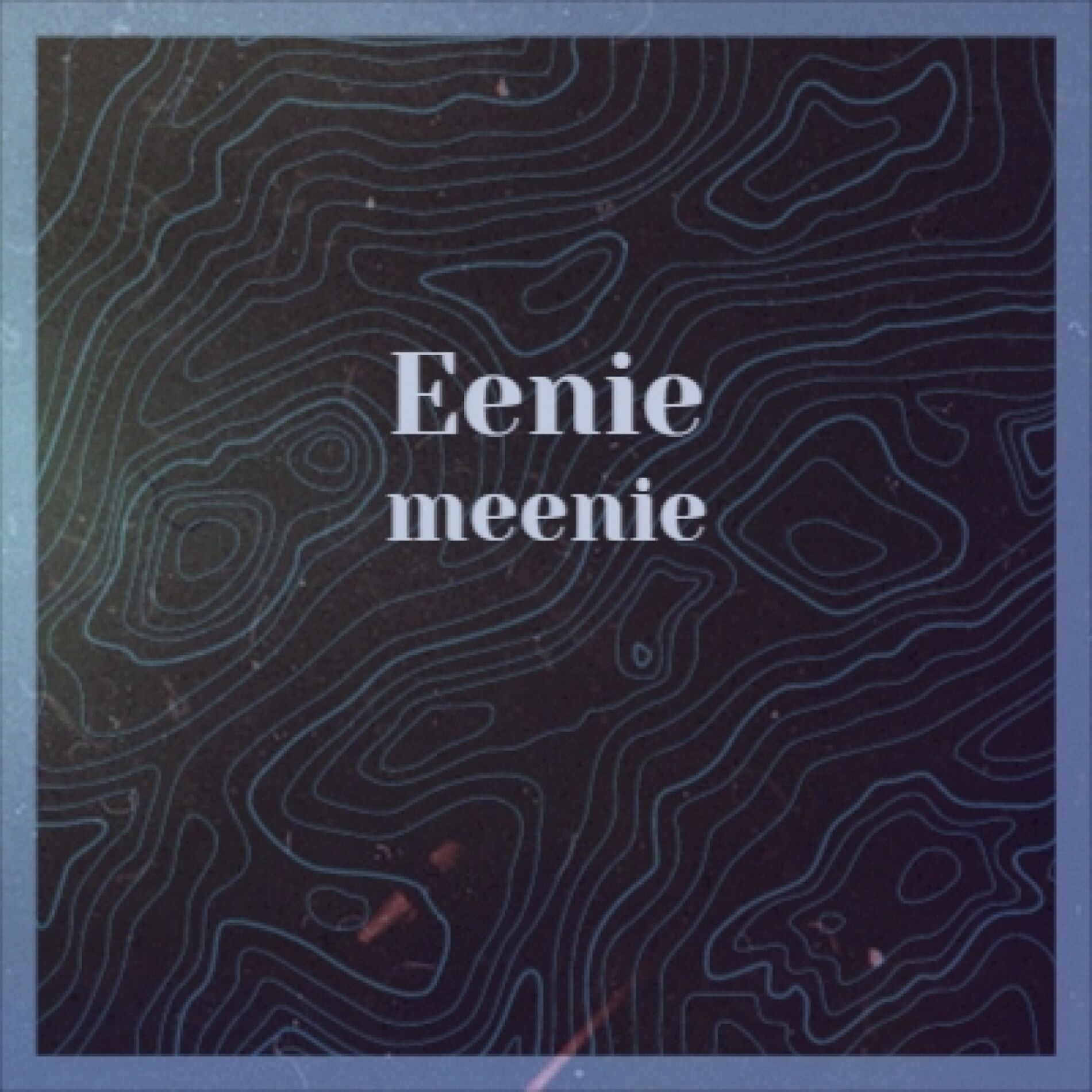 Album cover of Eenie meenie