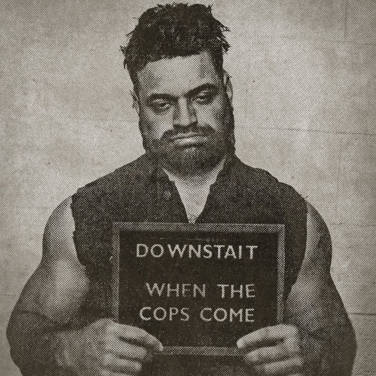 Album cover of When the Cops Come