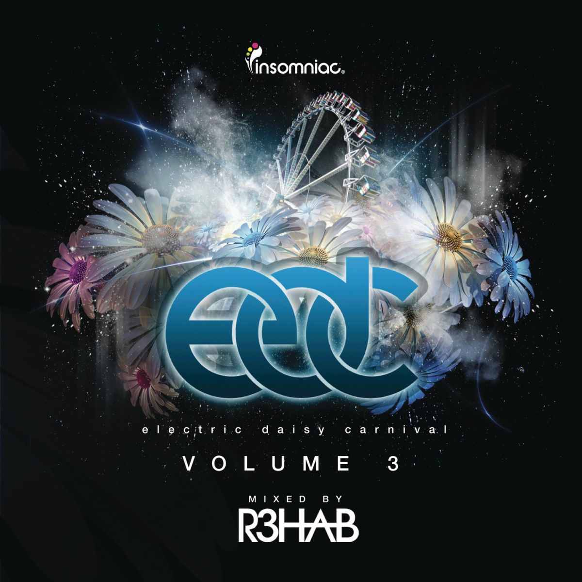 Album cover of Electric Daisy Carnival Vol. 3 (Mixed by R3hab)