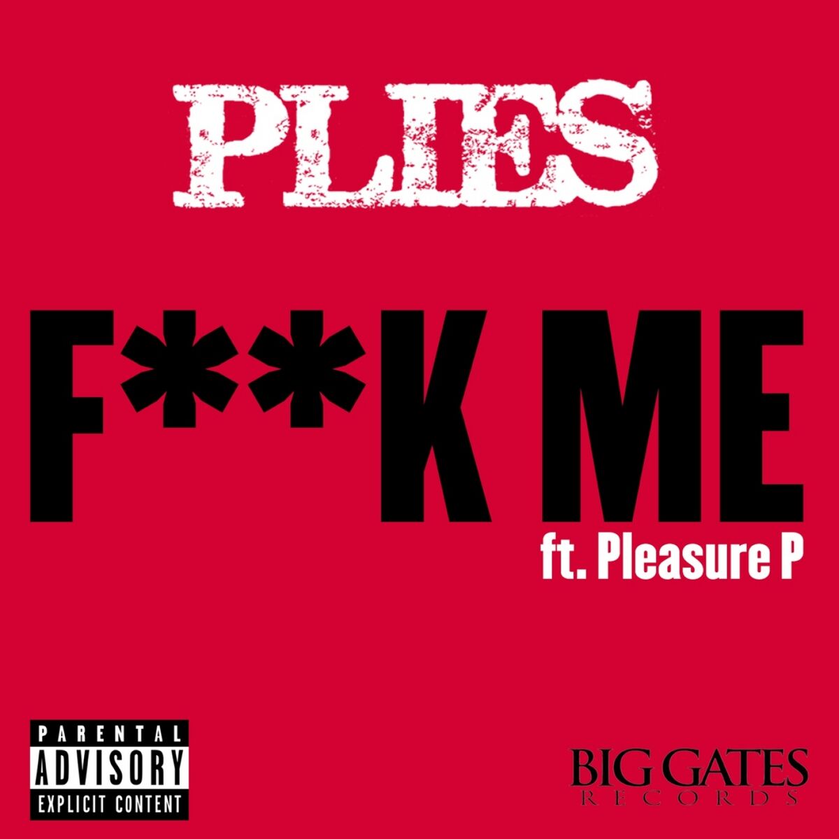 Album cover of F**k Me (feat. Pleasure P)
