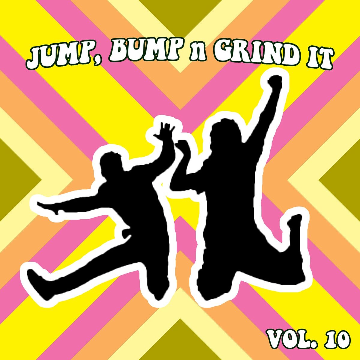 Album cover of Jump Bump N Grind It, Vol. 10