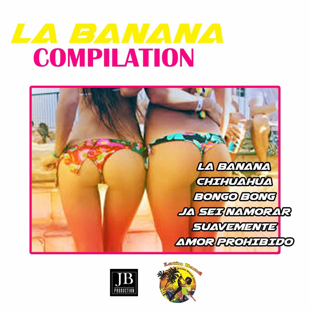 Album picture of La Banana Compilation