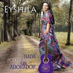Cover of Nada Pode Calar Um Adorador