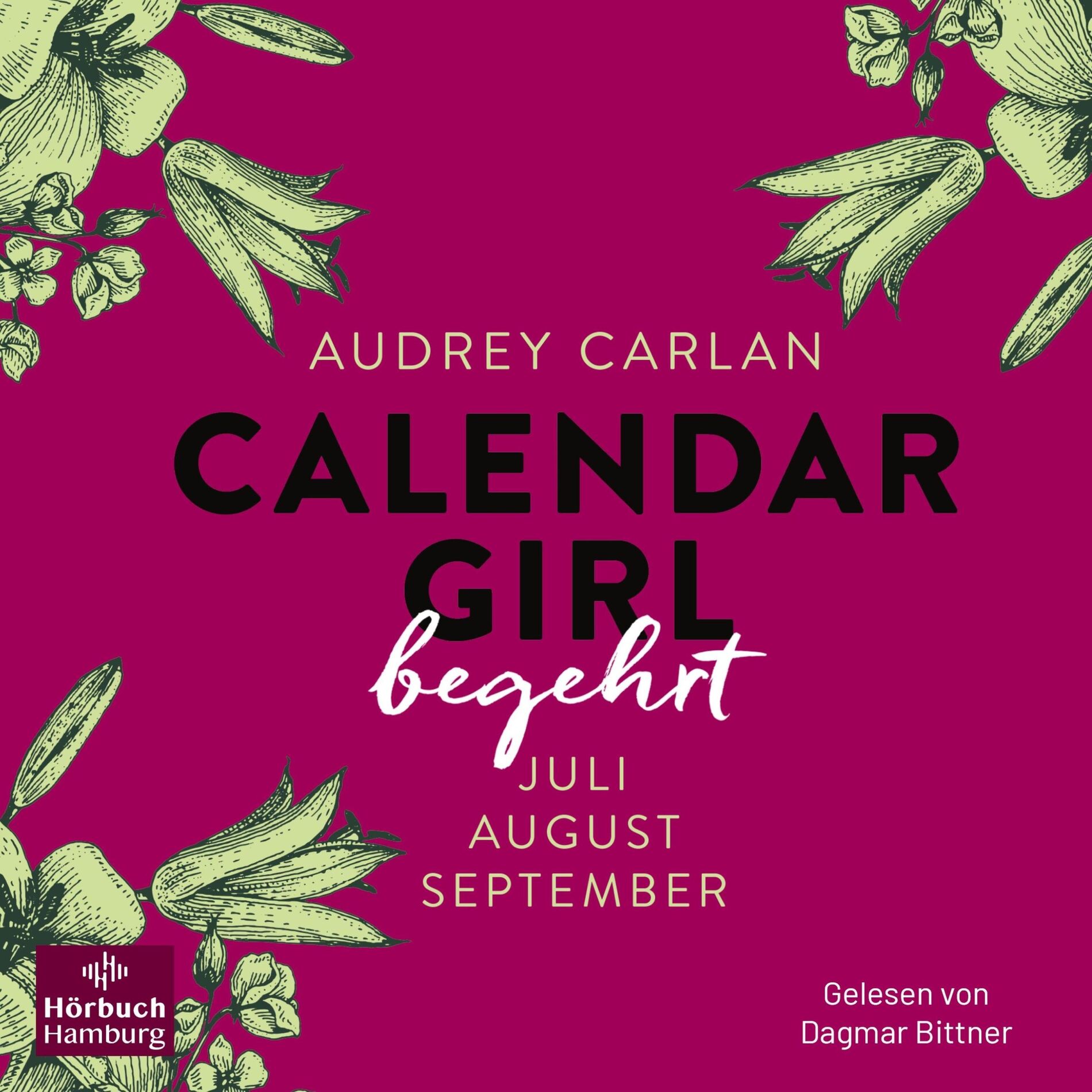 Album cover of Kapitel 1 & Kapitel 2 & Kapitel 3.1 - Calendar Girl – Begehrt (Calendar Girl Quartal 3)