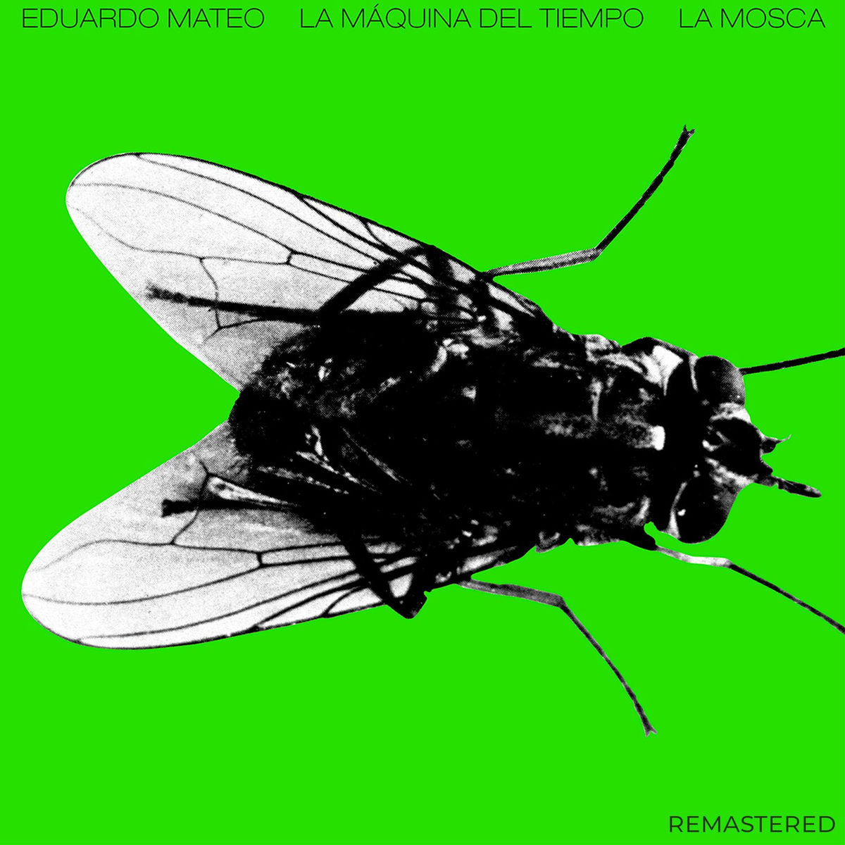 Album cover of La Mosca (Remastered)